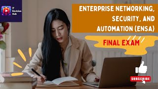 CCNA3  Enterprise Networking Security and Automation  Version 700  ENSA Final Exam Answers [upl. by Wetzell]