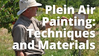 Everything You Want to Know about Plein Air Painting Materials and Supplies [upl. by Vladi]