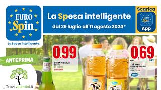 VOLANTINO EUROSPIN dal 29 luglio a 11 agosto 2024 anteprima [upl. by Hedi]