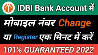 IDBI Bank Mobile Number Change Online  How to Change Mobile Number In IDBI Bank [upl. by Eppes900]