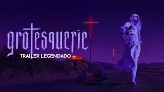 GROTESQUE 2024  Trailer Legendado [upl. by Terrab]