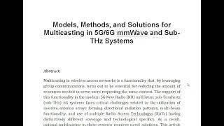 Models Methods and Solutions for Multicasting in 5G 6G mmWave and Sub THz Systems [upl. by Dynah]