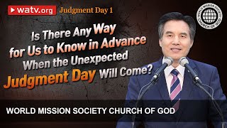 Judgment Day 1  WMSCOG Church of God [upl. by Ilrahs795]