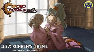 Chrono Trigger the Musical  Schalas Theme [upl. by Sclar952]