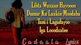 Xasan Aadan Samatar Iima Laabnaa KABAN Lyrics [upl. by Klara917]