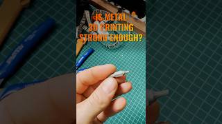 3D Printing Metal How strong is it [upl. by Kciredor]