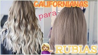 MECHAS CALIDORNIANAS en CASA👩‍ para RUBIAS 1 TUTORIAL fácil [upl. by Olivette]