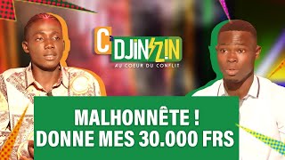 Tu es malhonnète tu ne respectes pas ta parole  ••• C DJINZIN épisode 35 [upl. by Babbie]