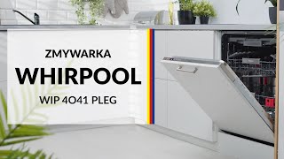 Zmywarka Whirlpool WIP 4O41 PLEG – dane techniczne – RTV EURO AGD [upl. by Cinemod]