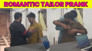 Romantic Tailor Prank  Crazy Entertainment [upl. by Amekahs374]