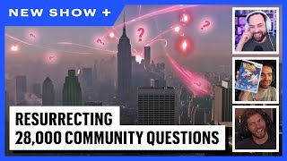 Quest For More Questions  Resurrecting 28000 Community Questions [upl. by Crowley]