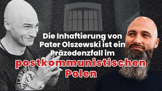 Die Inhaftierung von Pater Olszewski ist ein Präzedenzfall im postkommunistischen Polen [upl. by Allene]