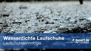 Wasserdichte Laufschuhe  TechTalk mit bunert  bunertde [upl. by Nylzzaj]