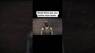 Woah there pal you better slow down fallout falloutnv newvegas [upl. by Jayme]