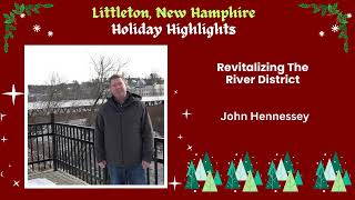 Littleton NH Holiday Highlights  The River District [upl. by Adnoral]