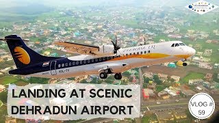 DEHRADUN LANDING AT JOLLY GRANT AIRPORT  BEAUTIFUL DEHRADUN FROM ABOVE [upl. by Kcolttam453]