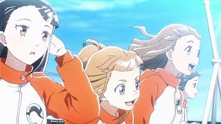 A Place Further Than The Universe OP  1080p 60fps【The Girls Are Alright by saya】宇宙よりも遠い場所 [upl. by Nathan646]