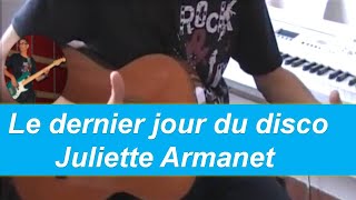 Le dernier jour du disco  Juliette Armanet  Tuto guitare  Partition [upl. by Guenzi]