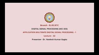 Digital Signal Processing  Application of Multirate Digital Signal Processing Part1 AKTU Digital [upl. by Evannia260]