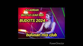 DJ ADRIAN REMIX 2024 BATTLE MIX [upl. by Ioyal]