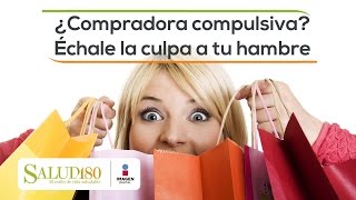 ¿Compradora compulsiva Échale la culpa a tu hambre l Cortos por Salud 180 [upl. by Eelibuj]