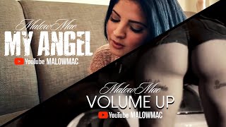 Malow Mac  My Angel amp Volume Up Official Double Video [upl. by Luo]