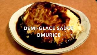 【Japanese Cuisine Recipe】DemiGlace Sauce Omurice [upl. by Creath648]