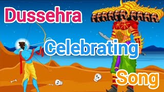 Dussehra Celebrating Song With Lyrics  Song On Dussehra For Kids  Nursery Rhymes amp Kids Songs [upl. by Tisman]