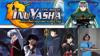 Joshua Orros Inuyasha The Movie Affections Touching Across Time Blog [upl. by Agueda]