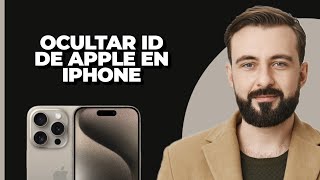 Cómo Ocultar el ID de Apple en iPhone [upl. by Nottage862]