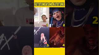 AUTOTUNE vs NO AUTOTUNE  shorts viral [upl. by Arrac190]