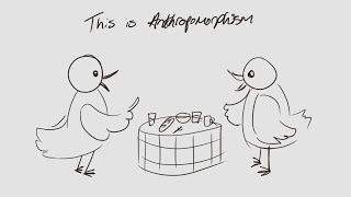 A Video on Anthropomorphism by Jack Moroney [upl. by Rubma]