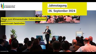 Gebäudeforum klimaneutral I Jahrestagung 2024 [upl. by Amoihc286]