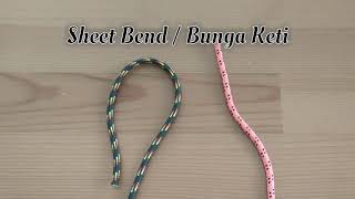 Sheet Bend  Bunga Keti [upl. by Elamrej]