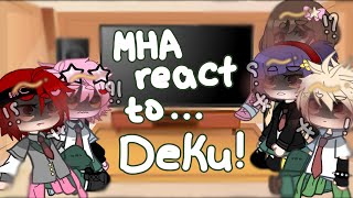 Mha react to Deku angst  Deku angst  triggering topics  this took forever hope u enjoy 3 [upl. by Riella476]