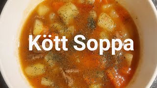 Köttsoppa Recept  Beef Soup [upl. by Ayrb]