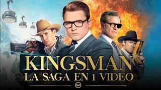 Kingsman La Saga en 1 Video Fedewolf [upl. by Richie]