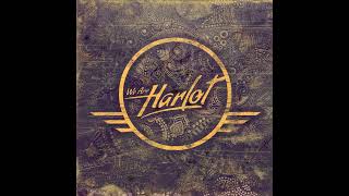 We Are Harlot  Love for the Night Hardrock [upl. by Syst98]