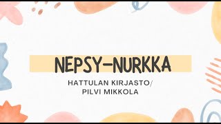 Pilvi Mikkola Nepsynurkka Hattulan kirjastossa [upl. by Beatrix]