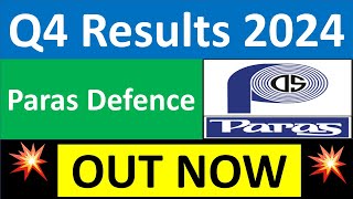 PARAS DEFENCE Q4 results 2024  PARAS DEFENCE results today  PARAS DEFENCE Share News  PARAS Share [upl. by Oicnoel978]