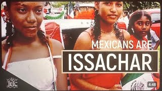 The Israelites So called Mexicans are of the tribe of Issachar [upl. by Worsham]