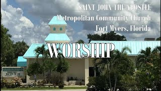 WORSHIP SERVICE SEPTEMBER 8 2024 SAINT JOHN THE APOSTLE MCC [upl. by Eceirehs]