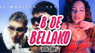 B DE BELLAKO  EL MALILLA FT YEYO amp DJ ROCKWELL  REACCIÓN Y OPINIÓN [upl. by Drofyar679]