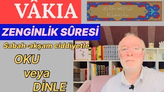 VÂKIA zenginlik SÛRESİ Tamamı [upl. by Nad]