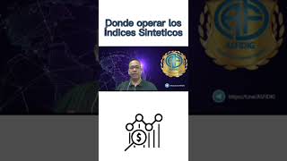 Donde operar los Índices Sintéticos [upl. by Clarinda642]