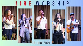 Live Worship  FGA Myanmar Singapore  16 June 2024 [upl. by Ashil653]