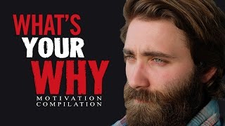 WHATS YOUR WHY  Motivational Video Speeches Compilation  30Minute Motivation [upl. by Llertnek538]