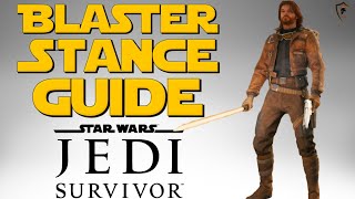 Star Wars Jedi Survivor  Blaster Stance Guide [upl. by Skoorb523]