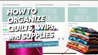 How to Organize Your Quilts Sewing Room and Everything Else Digitally [upl. by Lehacim265]