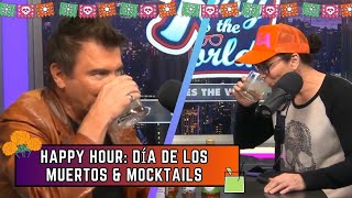 Happy Hour Día de Los Muertos amp Mocktails [upl. by Hosbein]